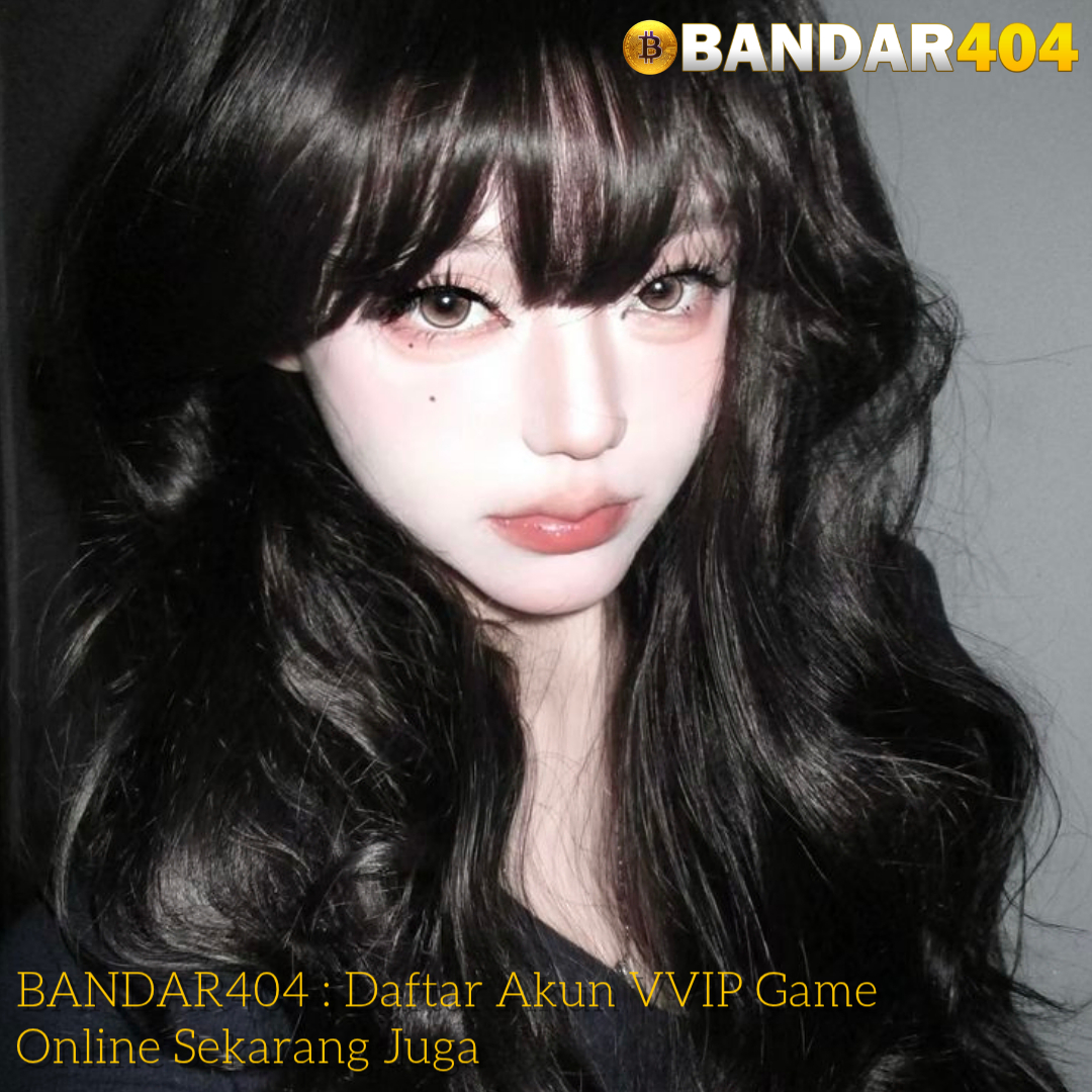 Bandar404 